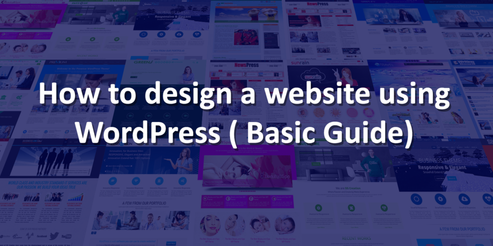 design a website using WordPress