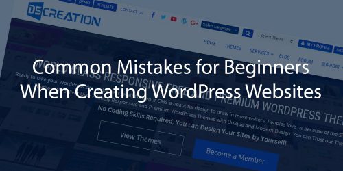 Mistakes for Beginners WordPress